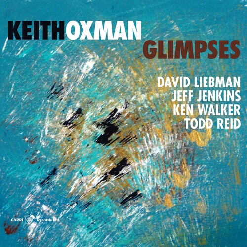 Keith Oxman - Glimpses