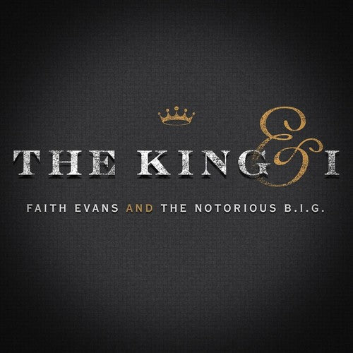 Faith Evans & the Notorious Big - The King & I