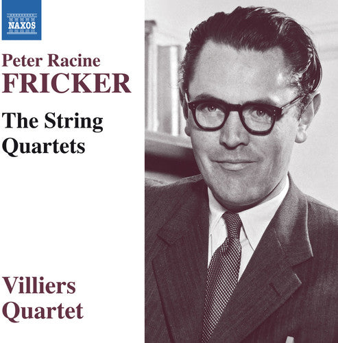 Fricker/ Villiers Quartet - String Quartets
