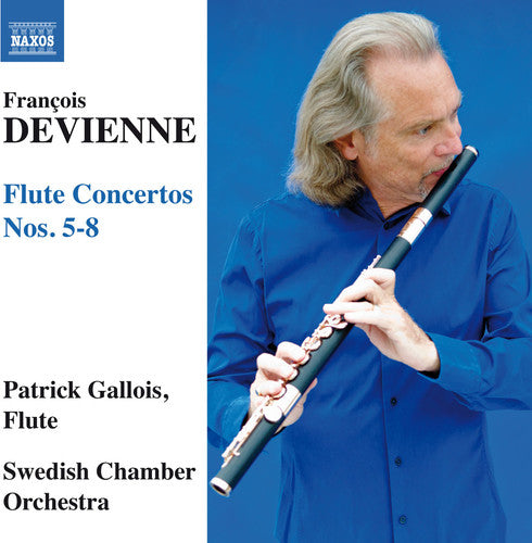 Devienne/ Gallois/ Swedish Chamber Orchestra - Flute Concertos Nos. 5-8