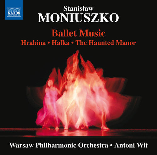 Moniuszko/ Warsaw Philharmonic Orch/ Wit - Ballet Music