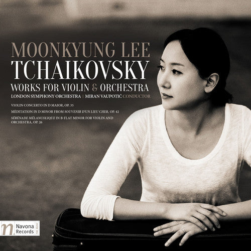 Tchaikovsky/ Vaupotic/ Lee - Works For Violin & Orchestra