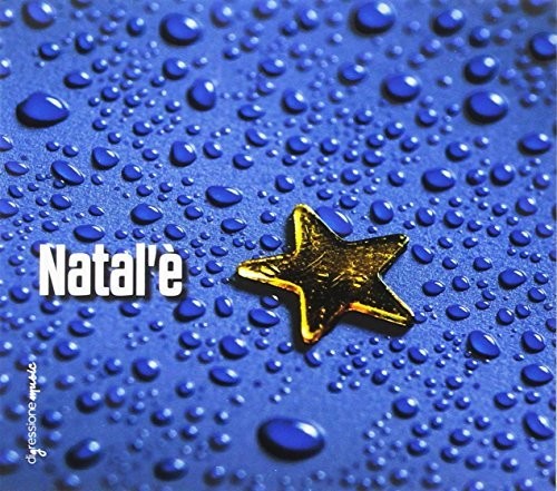 Cianciotta/ D'Agostino/ Pellegrini/ Aymone - Natal'e