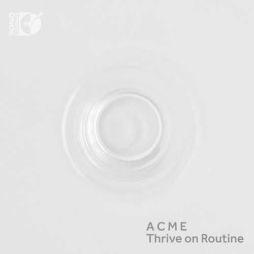 Adams/ Andres/ Burhans/ Acme - Thrive on Routine