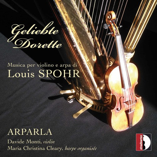 Spohr/ Cleary/ Monti - Musica per violino e arpa di Louis Spohr