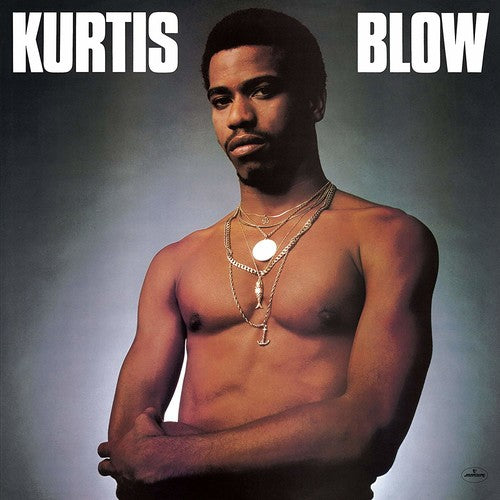 Kurtis Blow - Kurtis Blow