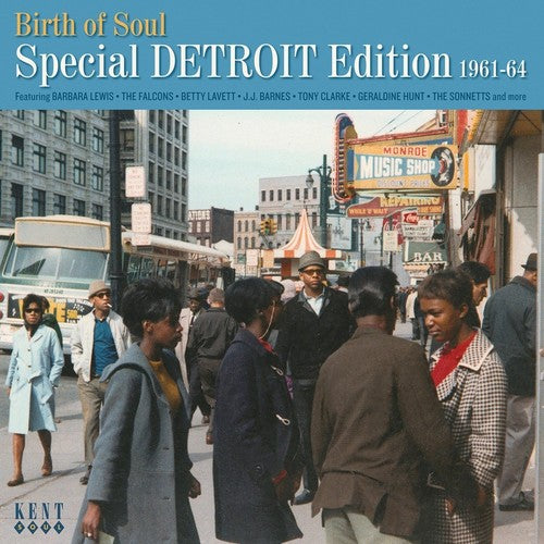 Birth of Soul: Special Detroit Edition 1961-1964 - Birth Of Soul: Special Detroit Edition 1961-1964