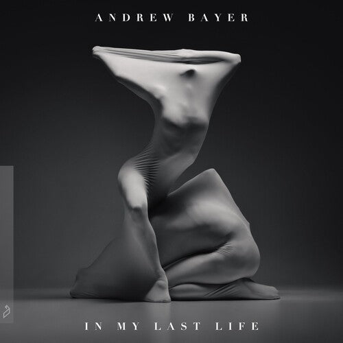 Andrew Bayer - Andrew Bayer - In My Last Life