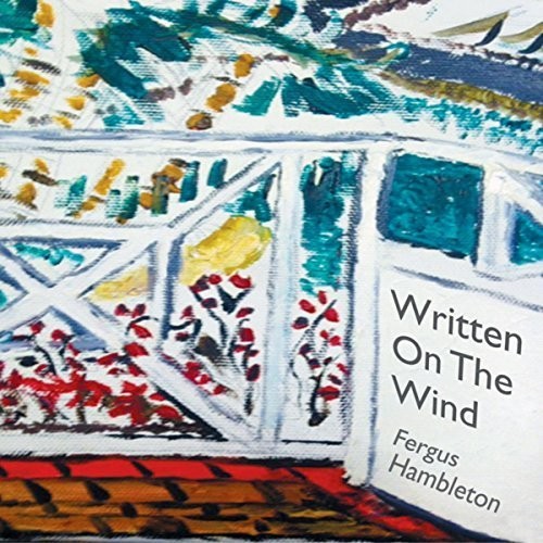 Fergus Hambleton - Written On The Wind