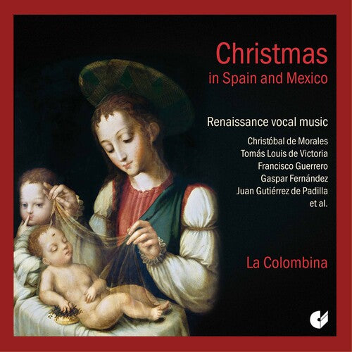 La Colombina - Christmas in Spain & Mexico