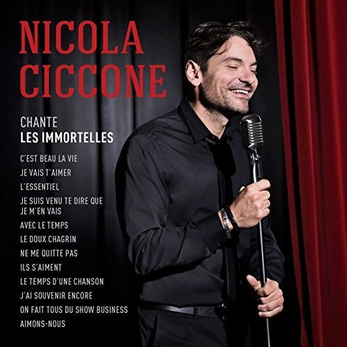 Nicola Ciccone - Les Immortelles