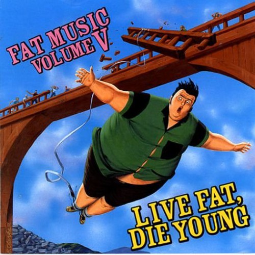 Various Artists - Fat Music Vol.5: Live Fat Die Young
