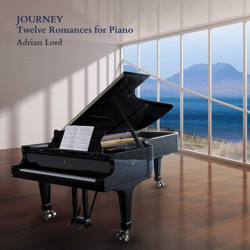 Lord - Journey: Twelve Romances For Piano