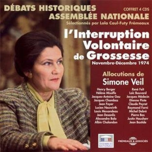 Simone Veil - L'Interruption Volontaire De Grossesse