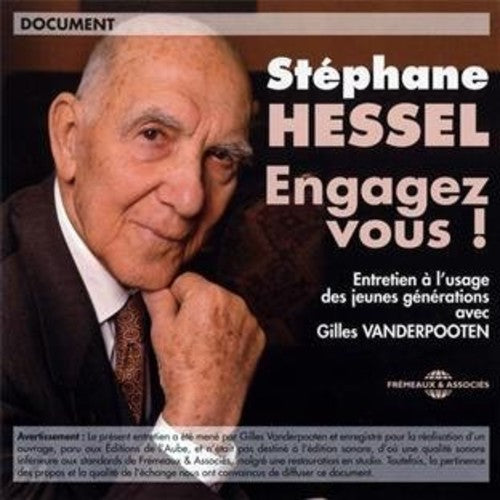 Stephane Hessel / Hessel/ Vanderpooten - Entretien A L'usage Des Jeunes Generations