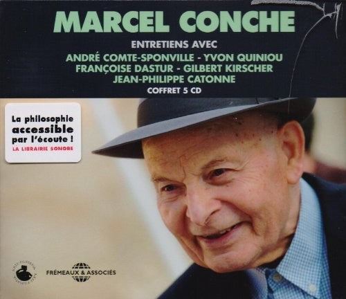 Marcel Conche / Catonne/ Quiniou - Entretiens