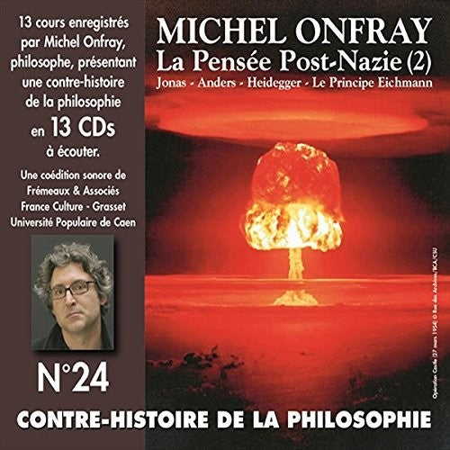 Michael Onfray - V24: Contre Histoire Philosophie