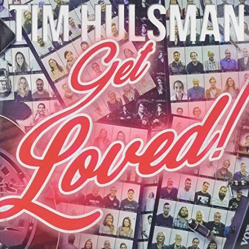 Tim Hulsman - Get Loved