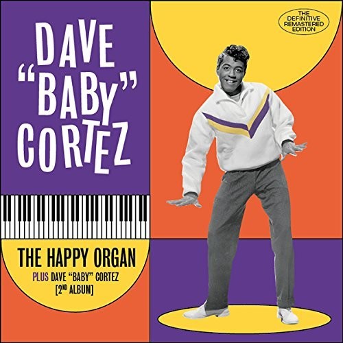 Dave Cortez Baby - Happy Organ / Dave Baby Cortez (His 2nd Album)