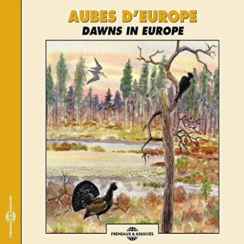 Roche/ Sounds of Nature - Dawns in Europe