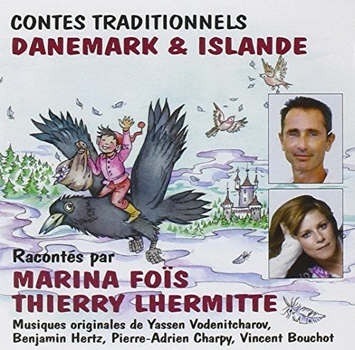 Fois/ Lhermitte - 6 Contes Traditionnels Du Danemark & D'Islande