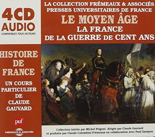 Claude Gauvard - V3: Histoire De France