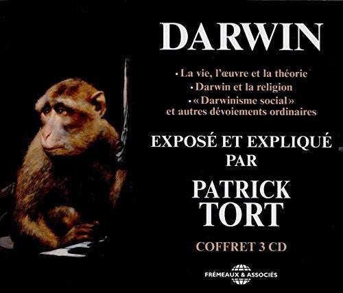 Darwin/ Tort - Charles Darwin Expose & Explique