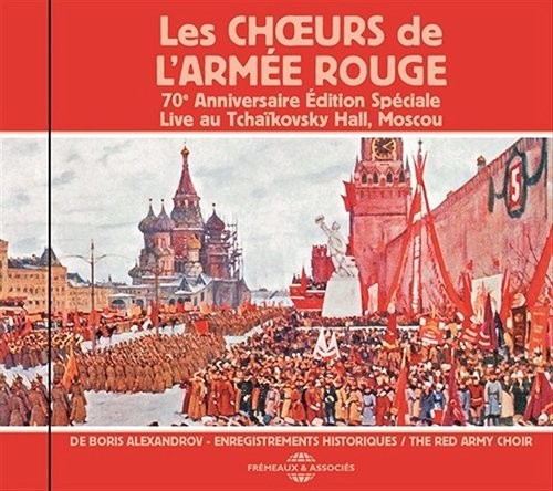 Red Army Choir/ Boris Alexandrov - Historical Recordings Vol.1