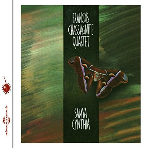 Francois Chassagnite Quartet - Samya Cynthia