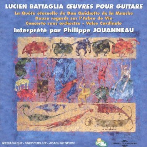 Battaglia/ Jouanneau - Oeuvres Pour Guitare