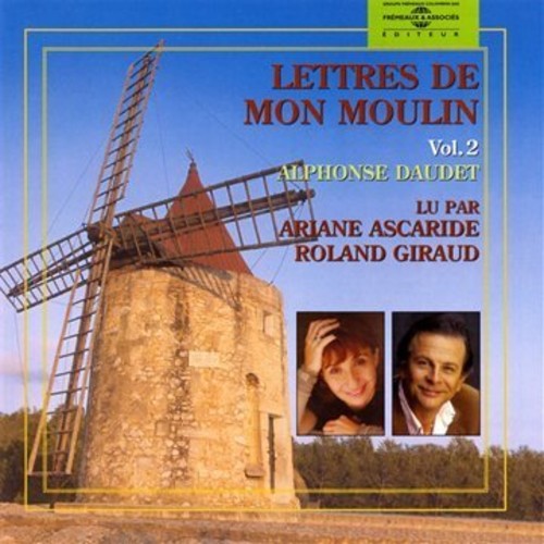 Ariane Ascaride - Les Lettres De Mon Moulin