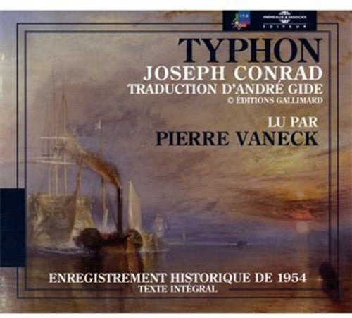 Joseph Conrad / Pierre Vaneck - Typhon