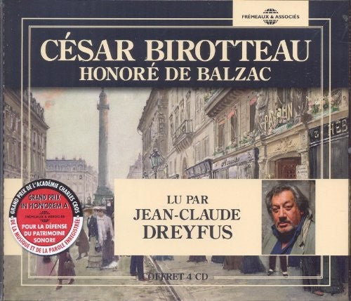 Honore Balzac / Jean-Claude Dreyfus - Cesar Birotteau - Version Abregee