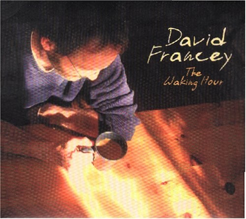 David Francey - The Walking Hour