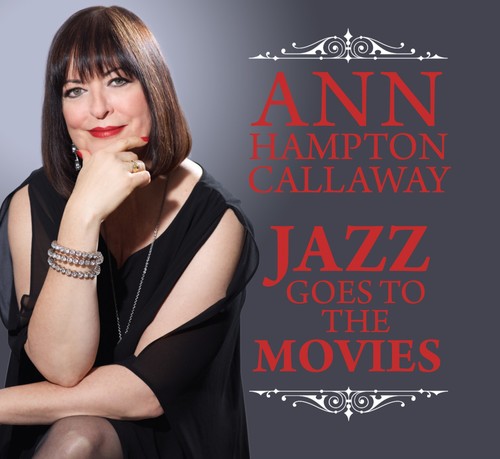 Ann Callaway Hampton - Jazz Goes To The Movies
