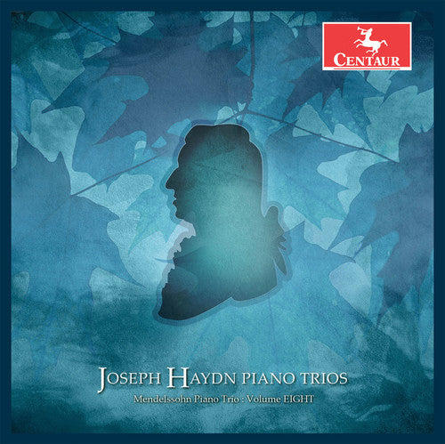 Hayden/ Mendelssohn Piano Trio - Joseph Hayden: Piano Trios Vol 8