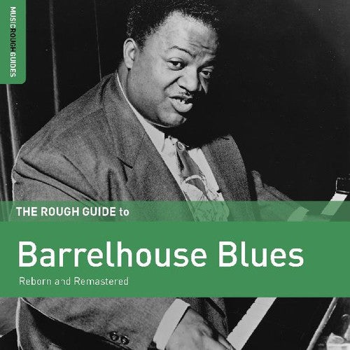 Rough Guide to Barrelhouse Blues/ Various - Rough Guide To Barrelhouse Blues