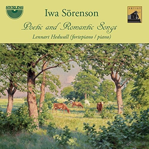 Lindblad/ Lundqvist/ Sorenson/ Hedwall - Poetic & Romantic Songs
