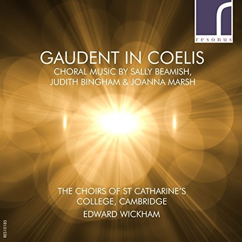 Beamish/ Cambridge/ Wickham - Gaudent in Coelis
