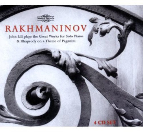 Rachmaninoff/ Lill - Great Works for Solo Piano