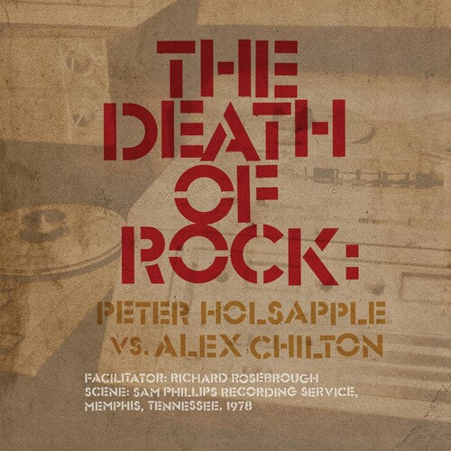 Peter Holsapple Alex Chilton - Death Of Rock