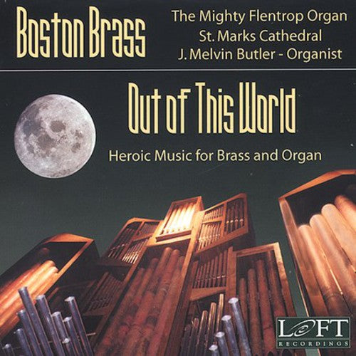 Boston Brass/ Butler - Out of This World-Heroic Music