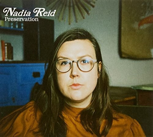 Nadia Reid - Preservation