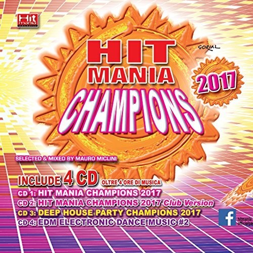 Hit Mania Champions 2017/ Various - Hit Mania Champions 2017 / Various
