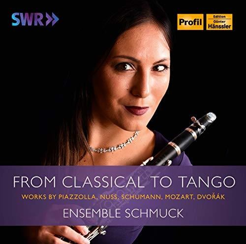 Mozart/ Dvorak/ Schmuck - From Classical to Tango