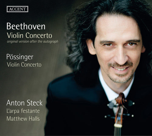 Beethoven/ Fossinger/ Steck/ L'Arpa Festante - Beethoven & Possinger: Violin Concertos