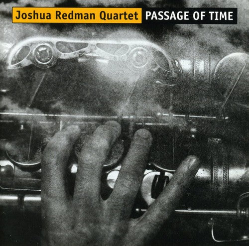 Joshua Redman - Passage of Time
