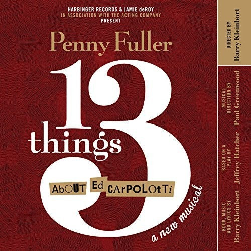Barry Kleinbort / Penny Fuller / Paul Greenwood - 13 Things About Ed Carpolotti