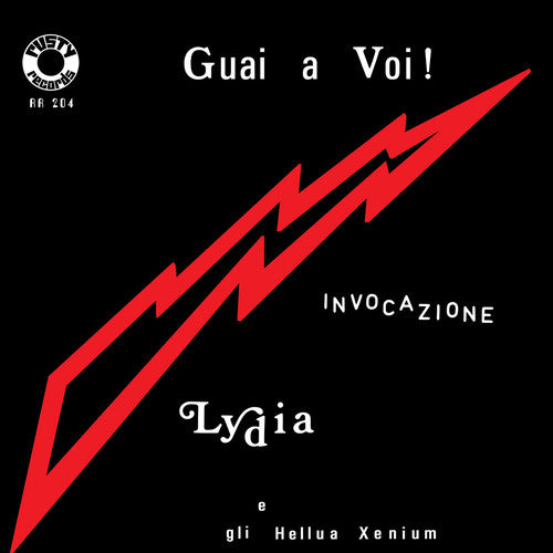 Lydia E Gli Hellua Xenium - Guai A Voi! / Invocazione