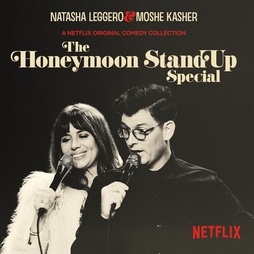Natasha Leggero / Moshe Kasher - Honeymoon Stand Up Special